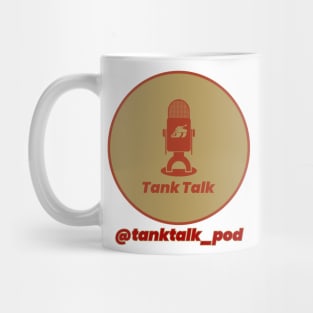 Tank Talk San Francisco Mug